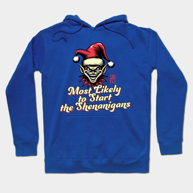 Most Likely to Start the Shenanigans Elf - Family Christmas - Christmas Gifts Hoodie by ArtProjectShop